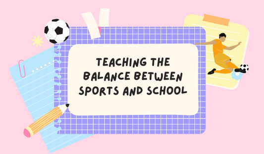 Teaching The Balance Between Sports And School