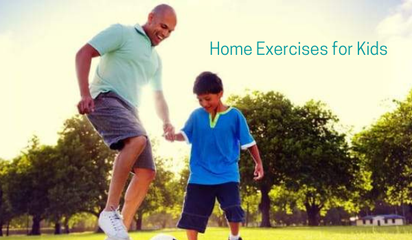 Home Exercises for Kids