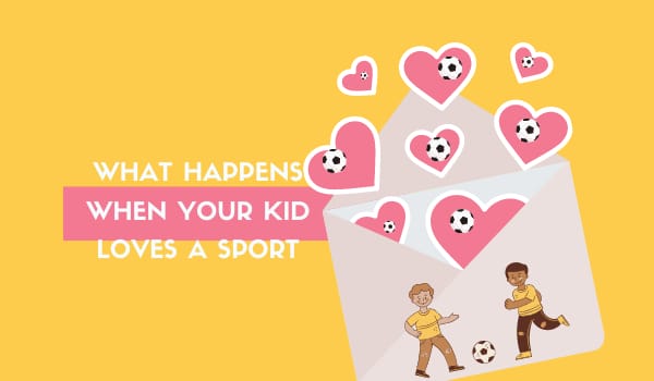 What Happens When Your Kid Loves a Sport